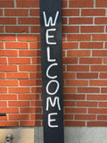 Black With White Letters Porch Welcome Sign